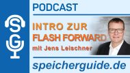 speicherguide.de-Podcast: Intro zur Flash Forward mit Jens Leischner