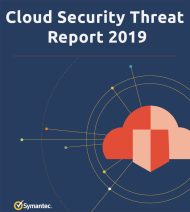 Symantec Cloud Security Threat Report: Die Cloud-Sicherheit ist beeinträchtig (Grafik: Symantec).