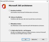 Die dedizierten Archivierungsprofile für Microsoft 365 in Mailstore 13 erleichtern dem Admin die Arbeit (Bild: Mailstore Software).