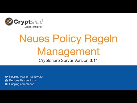Das neue Policy Regeln Management für die Cryptshare Server Version 3.11