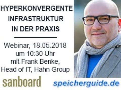 Hyperkonvergenz in der Praxis - Webinar-Aufzeichnung mit Frank Benke