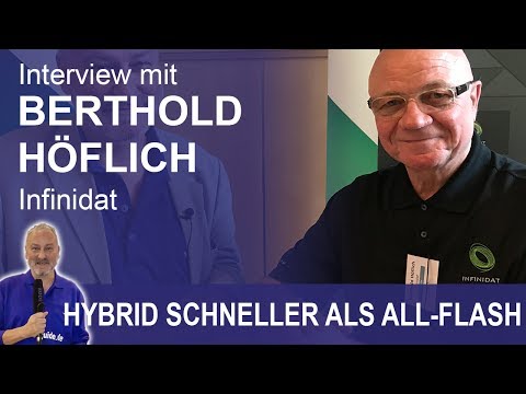 Hybrid-Array schneller als All-Flash – Berthold Höflich, Infinidat – IDC Storage Directions