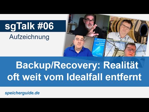 Backup/Recovery: Realität oft weit vom Idelfall entfernt - sgTalk #06