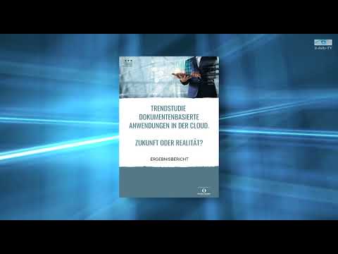 Trendstudie: Dokumentenbasierte Anwendungen aus der Cloud
