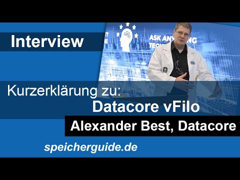 Datacore vFilo - SDS für File- &amp; Object-Speicher - Alexander Best