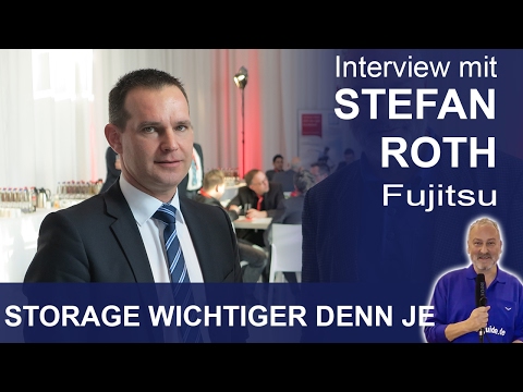 Digitalisierung: »Storage wichtiger denn je« - Stefan Roth - Fujitsu Storage Days 2017