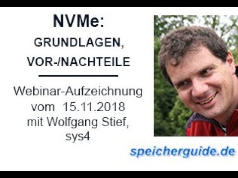 NVMe: Einsatzzweck und Vor-/Nachteile - Webinar-Aufzeichnung mit Wolfgang Stief