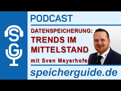 Datenspeicherungs-Trends im Mittelstand mit Sven Meyerhofer, N-TEC | speicherguide.de-Podcast