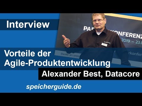 Vorteile der Agile Produktentwicklung - Alex Best, Datacore