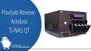 Actidata Ti-NAS QT: Backup-to-Disk-to-Tape in einem System