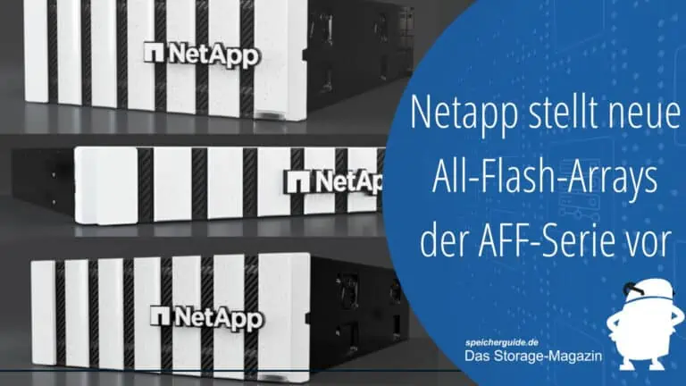 Neu bei Netapp: die All-Flash-Array der AFF C-Serie sowie das Einstiegssystem AFF A150 , für mehr Kosteneffizienz und Nachhaltigkeit in hybriden Clouds.