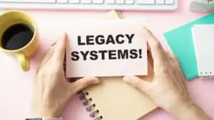 Legacy Systems