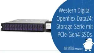 Mit PCIe Gen4: Western Digital erneuert seine Openflex-Data24-Speicher