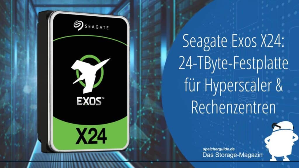 Seagate Exos X24: 24-TByte-Festplatte für Rechenzentren