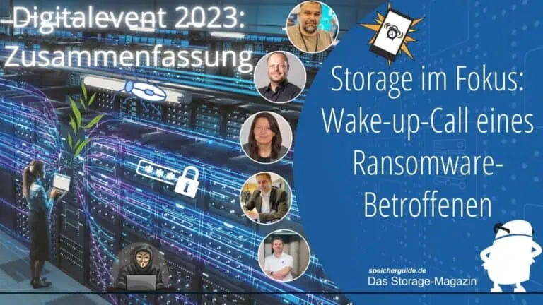 Storage im Fokus 2023: Wake-up-Call eines Ransomware-Betroffenen