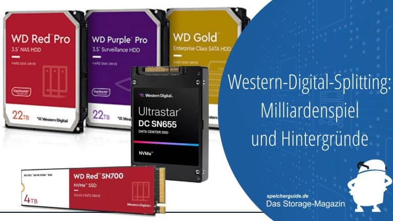 Western-Digital-Splitting: Milliardenspiel und Hintergründe 1 Western-Digital-Splitting: Milliardenspiel und Hintergründe