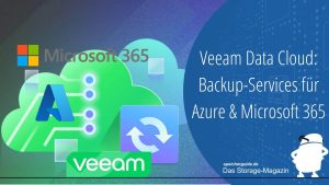 Veeam Data Cloud: Backup-Services für Azure und Microsoft 365