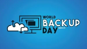 Datensicherung, World Backup Day, Backup