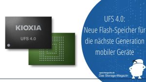 UFS 4.0: Die neue Flash-Speicher-Generation geht an den Start