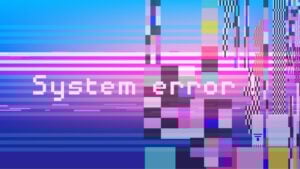 System Error