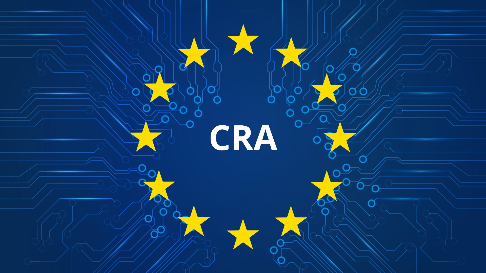 Cyber Resilience Act (CRA)