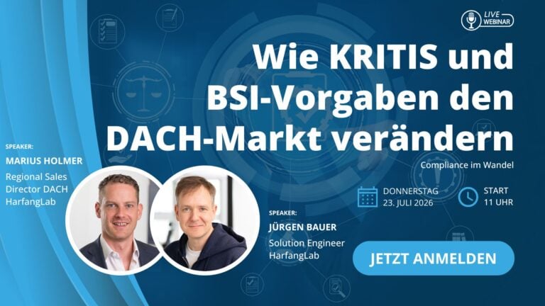 Compliance im Wandel: Wie KRITIS und BSI-Vorgaben den DACH-Markt verändern 4 HarfangLab 2026