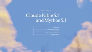 Claude Fable 5.1 und Claude Mythos 5.1